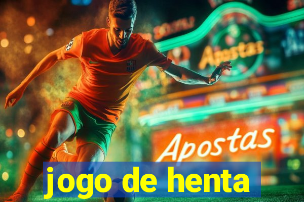 jogo de henta